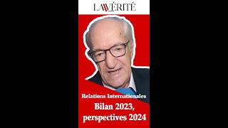 Relations Internationales  Bilan 2023 perspectives 2024 [upl. by Giark]