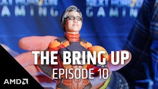 The Bring Up Episode 10 3rd Gen AMD Ryzen™ Processors and Radeon™ RX 5700 Series [upl. by Stedmann]