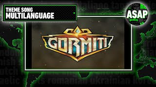 Gormiti Nature Unleashed Theme Song  Multilanguage Requested [upl. by Antone]