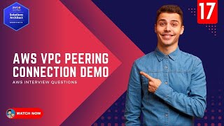 17 AWS Interview Question  How to create an AWS VPC Peering Connection and with Demo [upl. by Claretta]