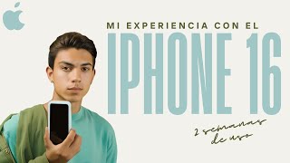 Mi experiencia con el iPhone 16  ¿Es el SmarthPhone más 💩 del mercado [upl. by Morehouse]