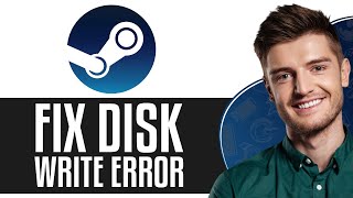 How to Fix Disk Write Error on Steam Updated 2024 [upl. by Annayek514]