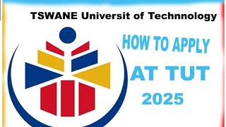 How to Apply at TUT for 2025 Tshwane University of Technology  Full application process [upl. by Monson994]