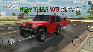 New thar VS XUV700 full power  indian vehicle simulater 3D [upl. by Ayhtak]