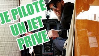 JE PILOTE UN JET PRIVE POUR LA PREMIERE FOIS [upl. by Froehlich]