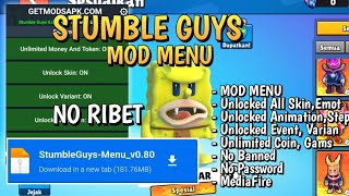 DOWNLOAD❗❗ STUMBLE GUYS MOD MENU TERBARU 2024 V081  NO PASSWORD MEDIAFIRE [upl. by Llecram]