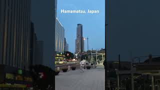 Hamamatsu city of Japan [upl. by Alius]