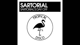 Sartorial  Sartorials Day Off [upl. by Togram]