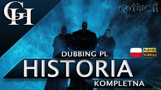 GOTHIC 2 NOC KRUKA GROWY FILM DUBBING PL KOMPLETNA HISTORIA Z GRY CUTSCENKIGAMEPLAY WYŁ HUD [upl. by Oivat491]