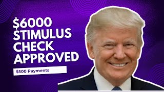 6000 Stimulus Check Approved for 2024 Find Eligibility to receive Monthly 500 Payments [upl. by Germaun]