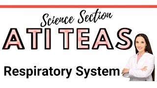 ATI TEAS 7 Science Course  Respiratory System [upl. by Hughmanick]