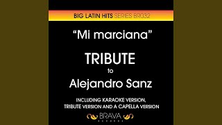 Mi Marciana Karaoke Version Originally Performed By Alejandro Sanz [upl. by Mendoza]