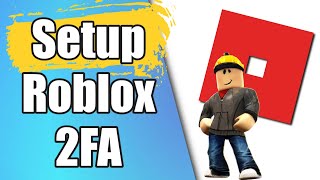 How To Setup Roblox 2 Step Verification [upl. by Marabelle665]