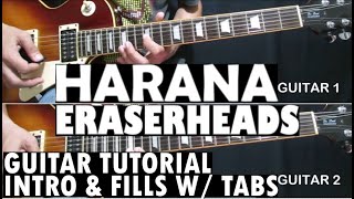 Harana  Eraserheads  Guitar Tutorial  Intro Stanza and Chorus Fills with TABS [upl. by Anitnegra]