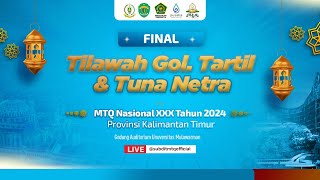 FINAL  MTQN 2024 KALTIM  TILAWAH GOL TARTIL amp TUNA NETRA  VENUE AUDIT UNIVERSITAS MULAWARMAN [upl. by Ssyla533]