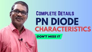 PN Junction diode Characteristics  Understanding the Behavior of Semiconductor Diodes [upl. by Tore]