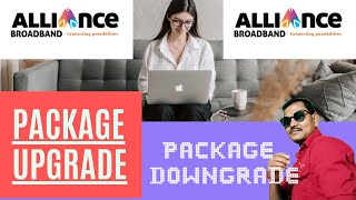 Alliance broadband online package scheme change alliance broadband package upgrade and downgrade [upl. by Ytok12]