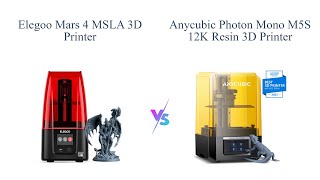 ELEGOO Mars 4 vs ANYCUBIC Photon Mono M5s 3D Printer Comparison 🆚 [upl. by Heisel]