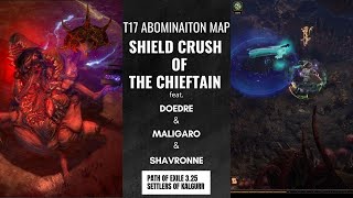 PoE 325 Shied Crush of the Chieftain Inquisitor CRUSHES T17 Maps [upl. by Arada]