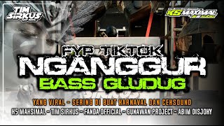 JINGLE K5 MAXIMAL  NGANGGUR  FYP TIKTOK  BY GUNAWAN PROJECT [upl. by Erving]