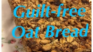 Guiltfree oat bread [upl. by Ralph]