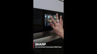 Haute  Home 🔥 SHARP 30quot Smart Convection Wall Oven [upl. by Drannel26]