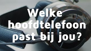 Hoofdtelefoons 1 Welke hoofdtelefoon moet ik kopen [upl. by Kirstyn]