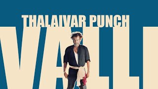 Thalaivar Valli movie dialogue  rajinikanth [upl. by Nivlag]