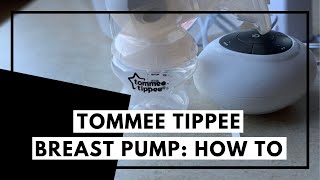 How to Assemble a Tommee Tippee Breast Pump [upl. by Cilla]