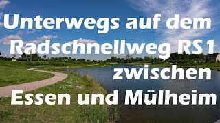 Mit dem Fahrrad auf dem Radschnellweg RS1 zwischen Essen und Mülheim [upl. by Howlyn]