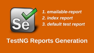 TestNG  Reports Generation [upl. by Sirenay444]