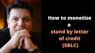 How to monetize a stand by letter of credit SBLC [upl. by Enehs]