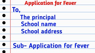 Application for fever  application for sick leave  application  application kaise likhe [upl. by Walker]