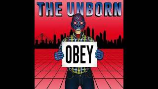 The Unborn  ObeyFull EP  Released 2017 [upl. by Chad]