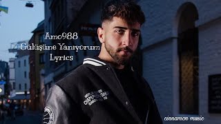 Amo988  Gülüşüne Yanıyorum Lyrics [upl. by Anoerb]