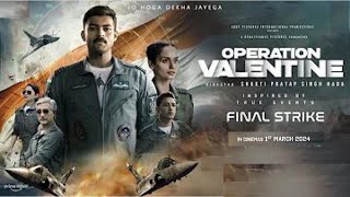 Operation Valentine  Official Hindi Trailer Review  Varun Tej  Manushi Chhillar  1st March 2024 [upl. by Anna-Maria]