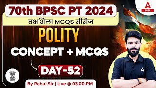 70th BPSC Class For 70th BPSC Polity Class by Rahul Sir 52 [upl. by Selbbep]