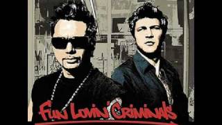 Fun Lovin Criminals  Stray Bullet [upl. by Verney]