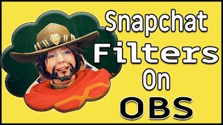 How to Get Snapchat Filters for OBS and Streamlabs Tutorial [upl. by Cinemod]