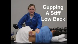 Advanced Cupping Techniques Myofascial Decompression for a Stiff Low back LBP [upl. by Godiva]