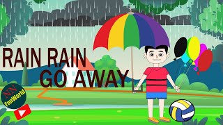 RAIN RAIN GO AWAY NURSERY RHYMES IN ENGLISH [upl. by Gitlow]