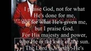 I Praise God by Bishop Hezekiah Walker and the Love Fellowship Tabernacle Church Choir [upl. by Nivlem]