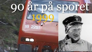 90 år på sporet  Bergensbanen 1999 Rallere og snøstorm [upl. by Assylem]