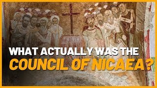 How the Council of Nicaea Shaped Christianity [upl. by Ydnes861]