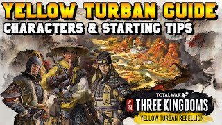 Three Kingdoms Yellow Turban Guide Characters amp Starting Tips [upl. by Moreen735]