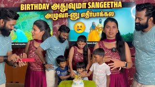 Birthday Girlக்கு புடிச்சதை Finally வாங்கி கொடுத்தாச்சு🤩Sangeethas Birthday Went Very Emotional❤️ [upl. by Essex]