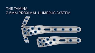 TAMINA 35mm Proximal Humerus System [upl. by Dimah]