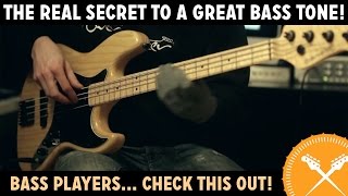 The Real Secret to a Great Bass Tone [upl. by Eselahc]