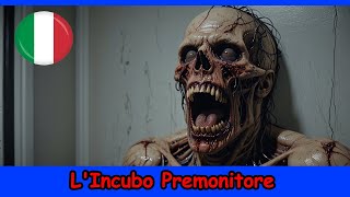 LIncubo Premonitore [upl. by Ecurb]