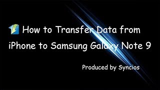 OneClick to Transfer Data from iPhone to Samsung Galaxy Note 9 [upl. by Salzhauer]